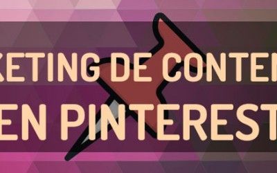 Contenidos en Pinterest, cómo los utiliza la red social para promocionarse | Caso de estudio