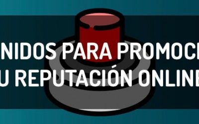 Por qué una estrategia de contenido ayuda en la reputación online de tu marca