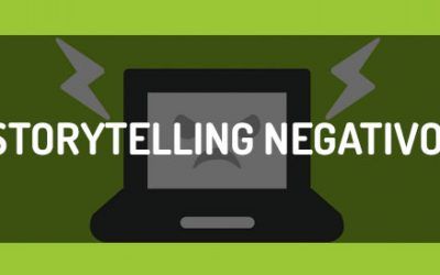 Qué es el storytelling negativo y por qué funciona de maravilla