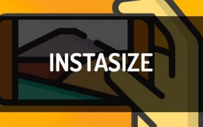 Tutorial Instasize, guía definitiva para influencers