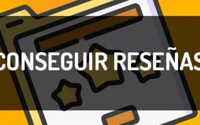 Cómo conseguir reseñas para tu negocio