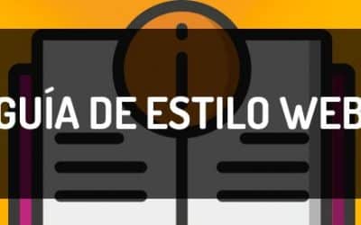 Guía de estilo web, por qué y cómo crearla